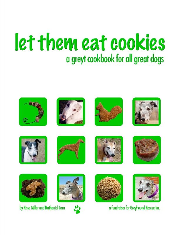 Let Them Eat Cookies: A Dog Treat Recipe Book