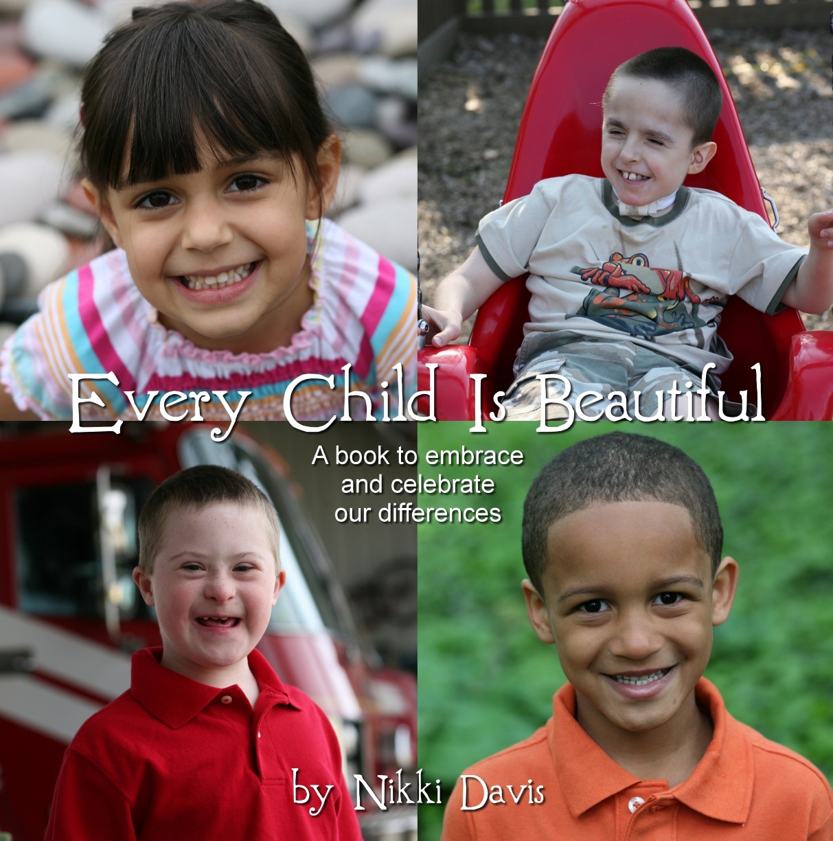 Every Child Is Beautiful
