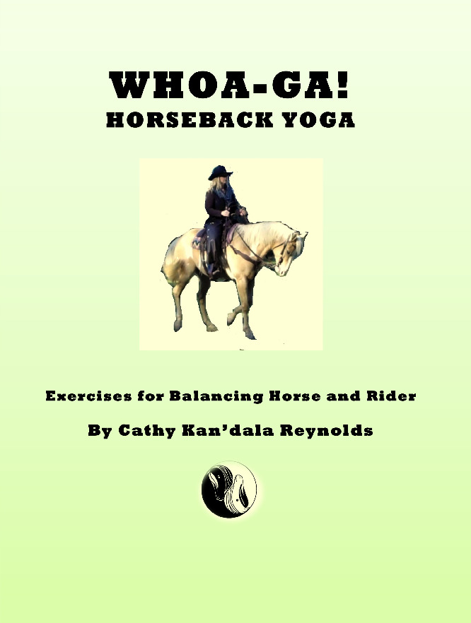 Whoa-Ga! Horseback Yoga: Exercises for Balancing Horse and Rider