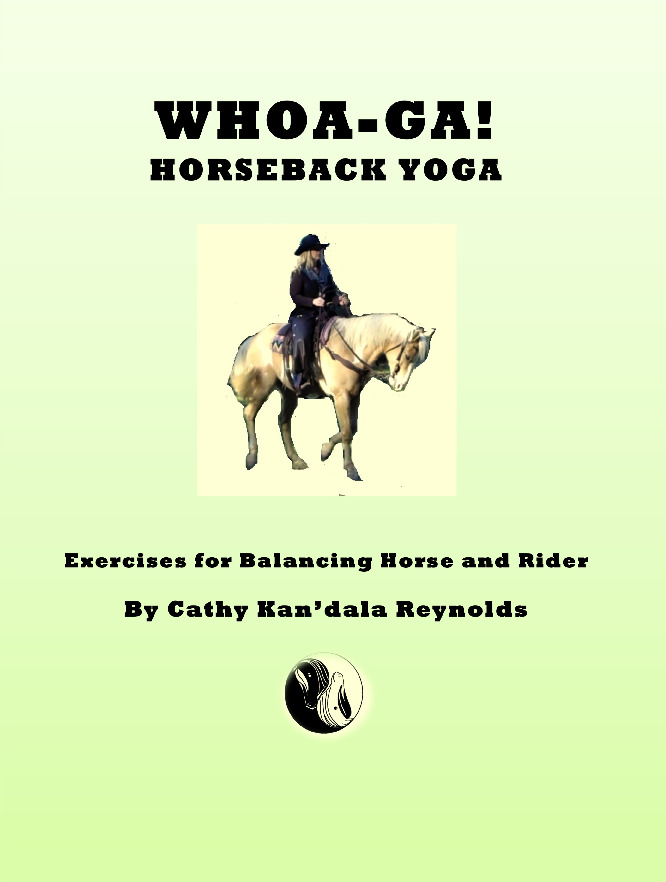 Whoa-Ga! Horseback Yoga: Exercises for Balancing Horse and Rider
