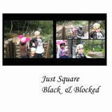 Just Square Black & Blocked