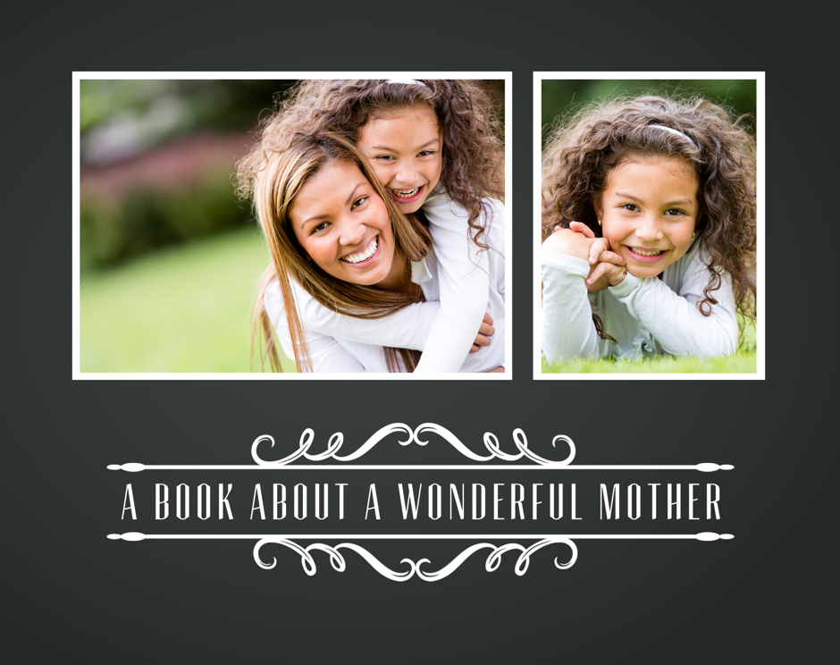 A Book About A Wonderful Mother Template