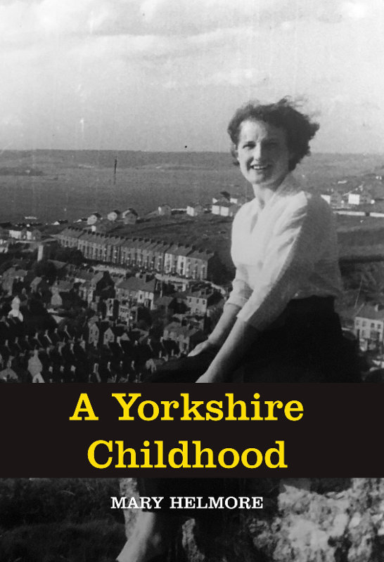 A YORKSHIRE CHILDHOOD Text Book
