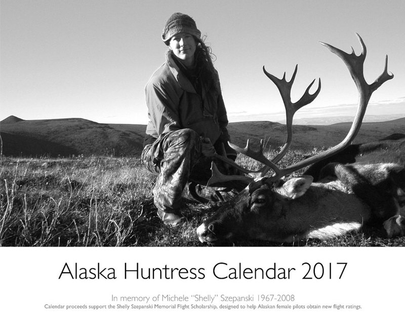 Alaska Huntress Calendar 2017 Calendar