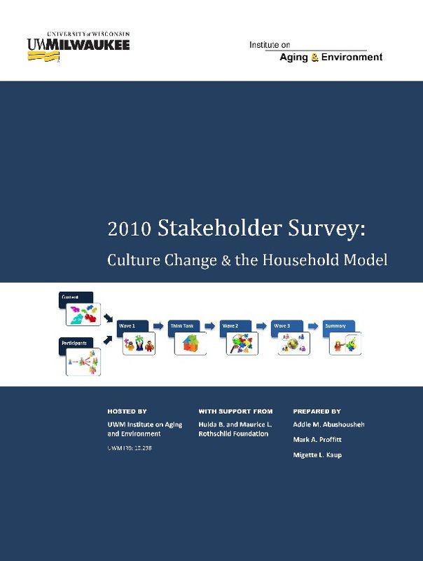 2010 Stakeholder Survey: Culture Change & The Household Model