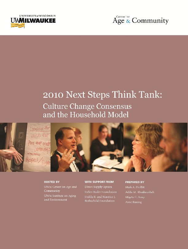 2010 Next Steps Think Tank: Culture Change Consensus & the House