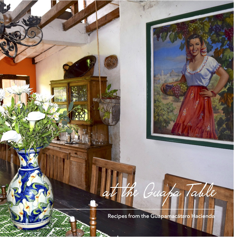 Guapamacátaro Cookbook