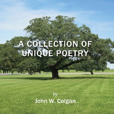 A Collection of Unique Poetry