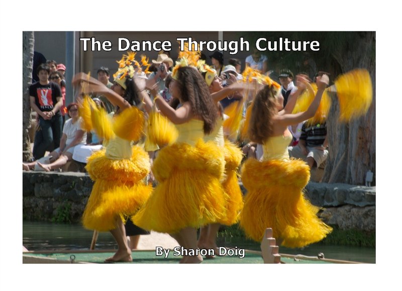 The Dance Through Culture
