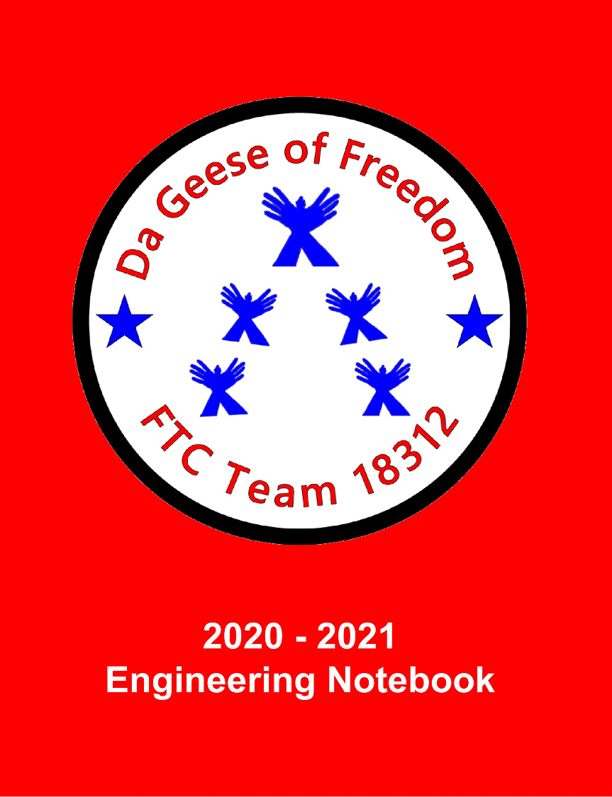 Da Geese of Freedom's 2020 - 2021 Engineering Notebook