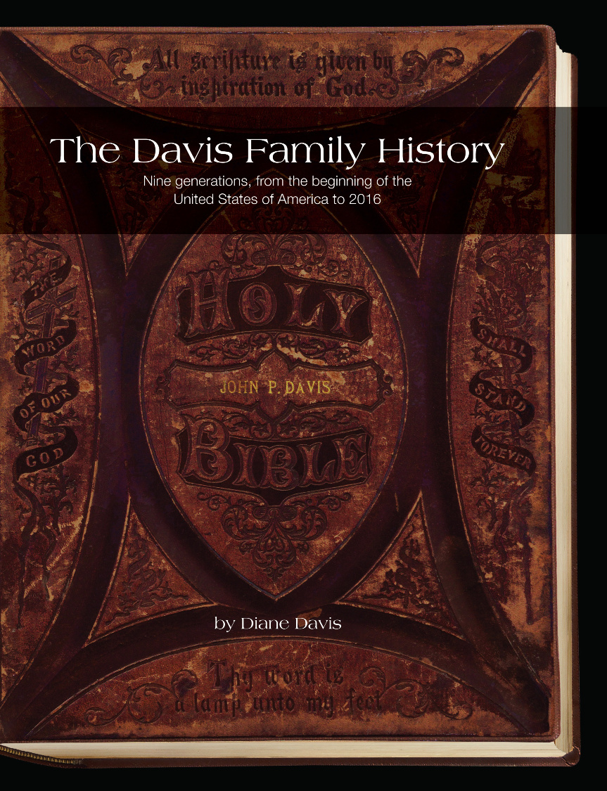 The Davis Family History -- Soft Cover