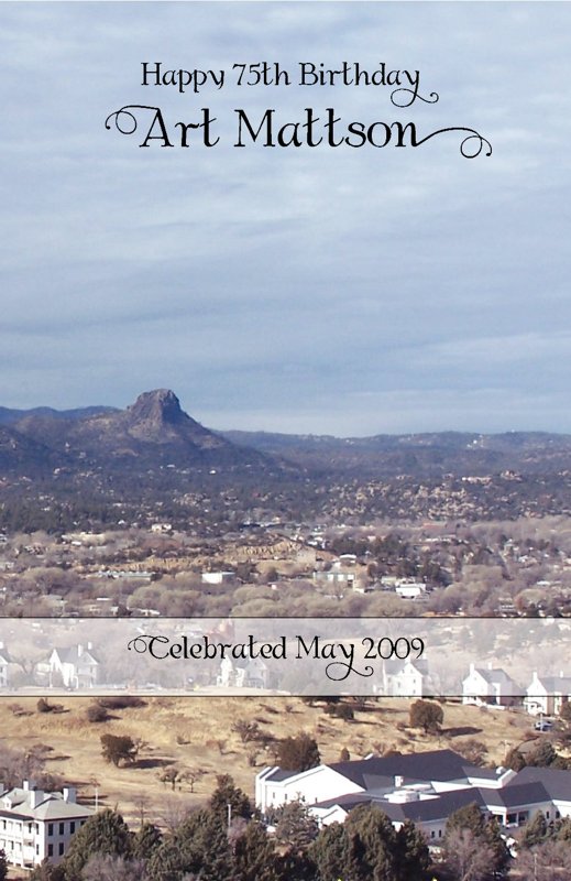 Art Mattson's 75th Birthday