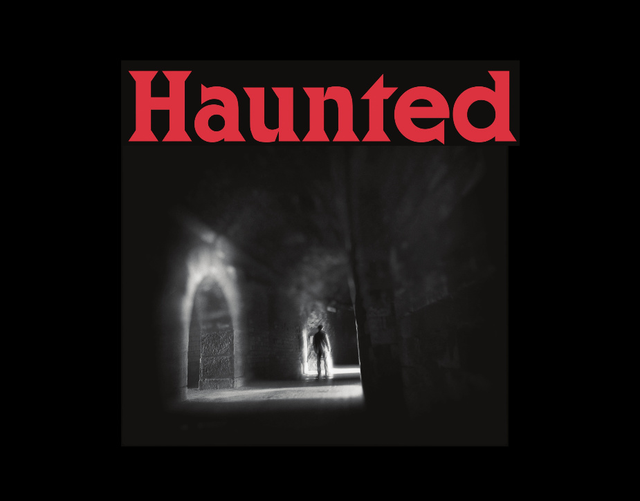 Haunted