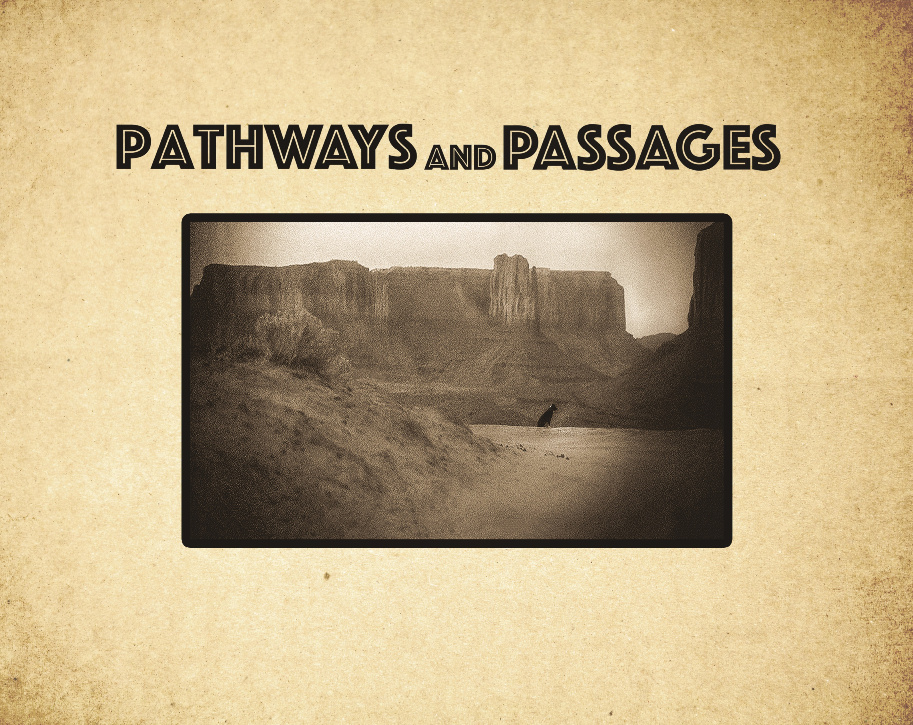 Pathways and Passages