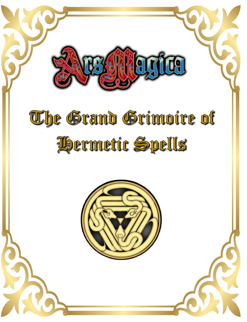 Ars Magica The Grand Grimoire of Hermetic Spells 2025