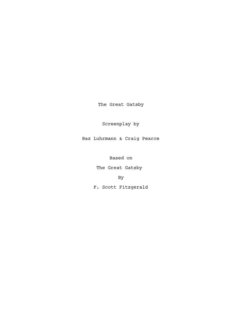 Baz Luhrmann (Australian,1962) The Great Gatsby Movie Script 201