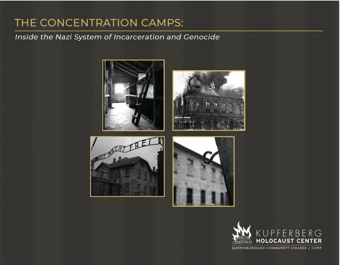 KUPFERBERG HOLOCAUST CENTER Inside the Nazi System of Incarcerat