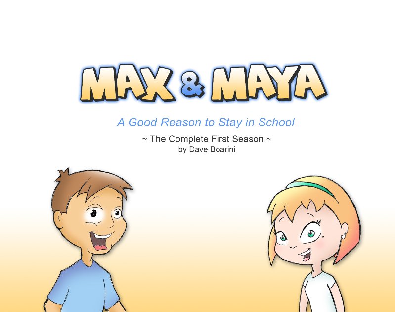 Max & Maya - The Complete First Season