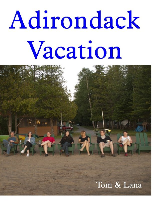 Adirondack Vacation