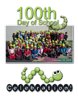 100th Day of School, A
