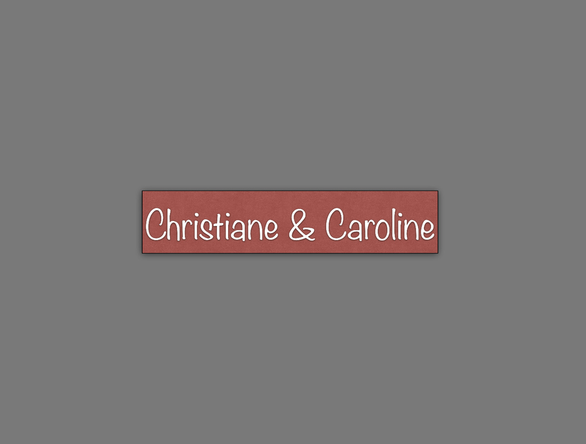 Christiane & Caroline