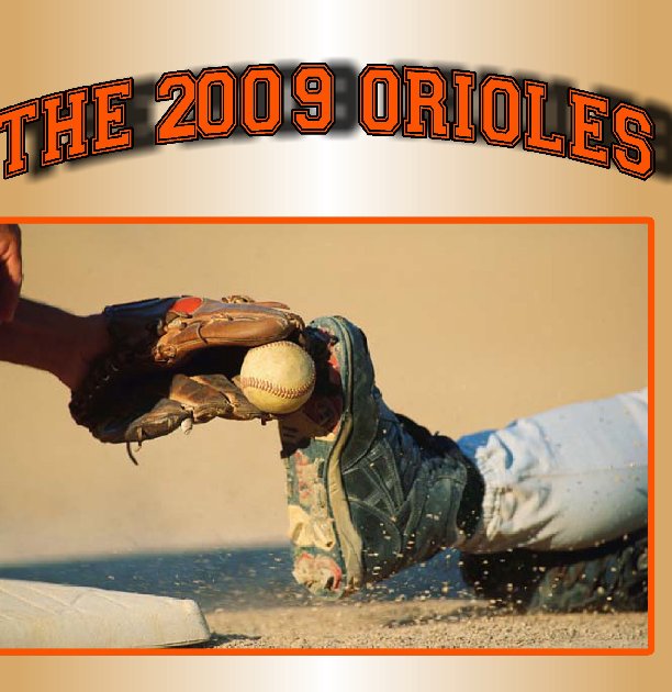 The 2009 Orioles
