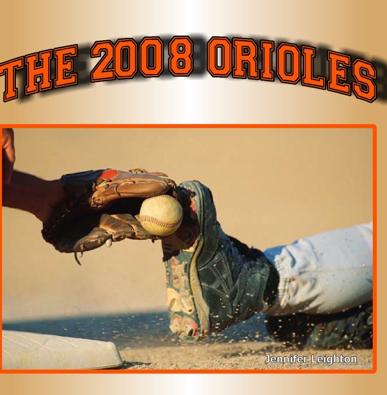 The 2008 Orioles