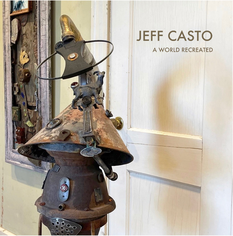 JEFF CASTO - A World Recreated