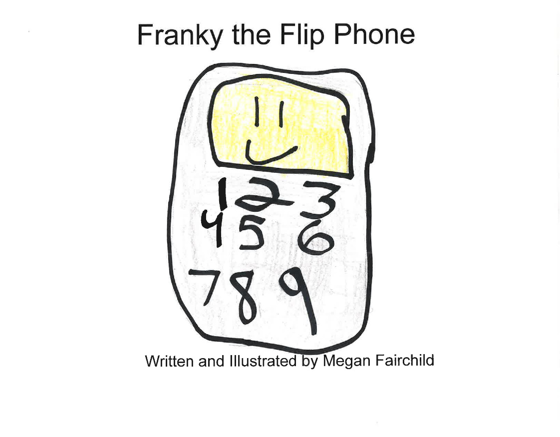 Megan Fairchild - Franky the Flip Phone
