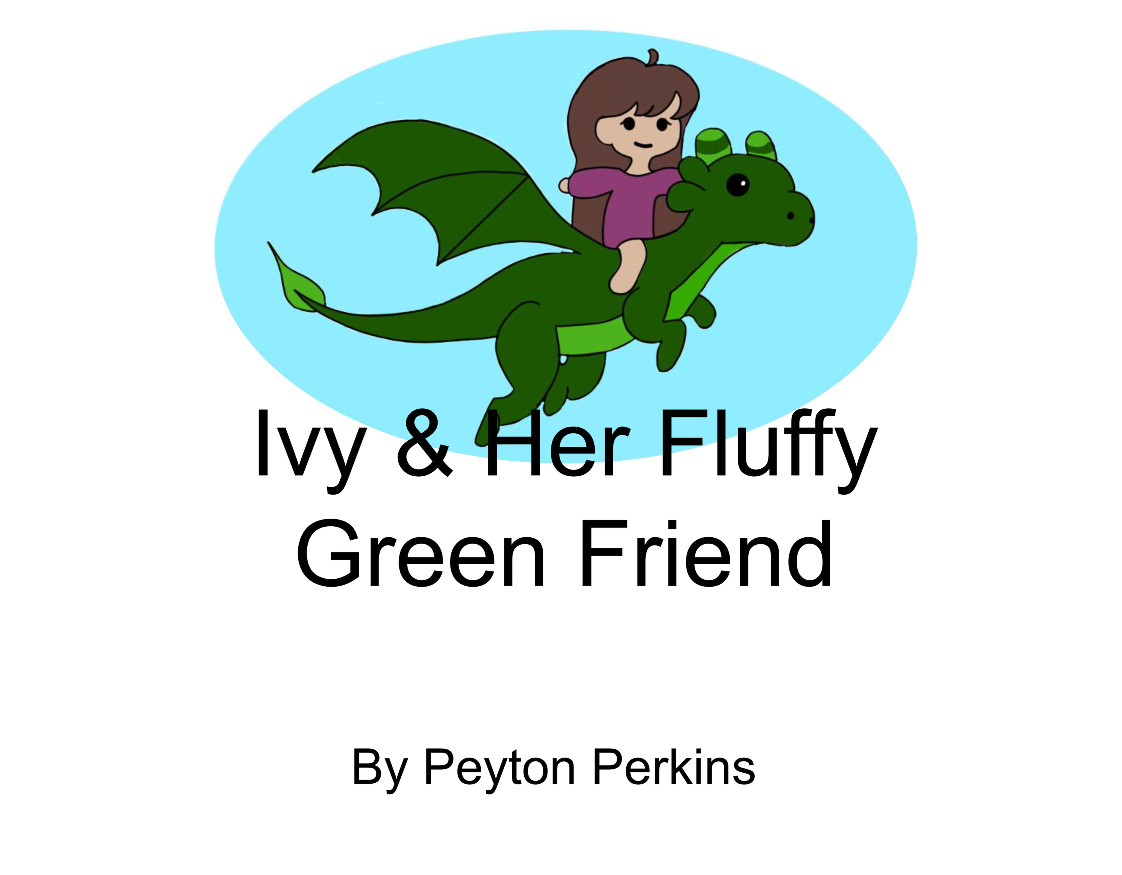 Ivy and Her Fluffy Green Friend - Peyton Perkins