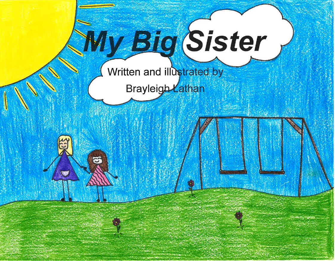 Brayleigh Lathan - My Big Sister