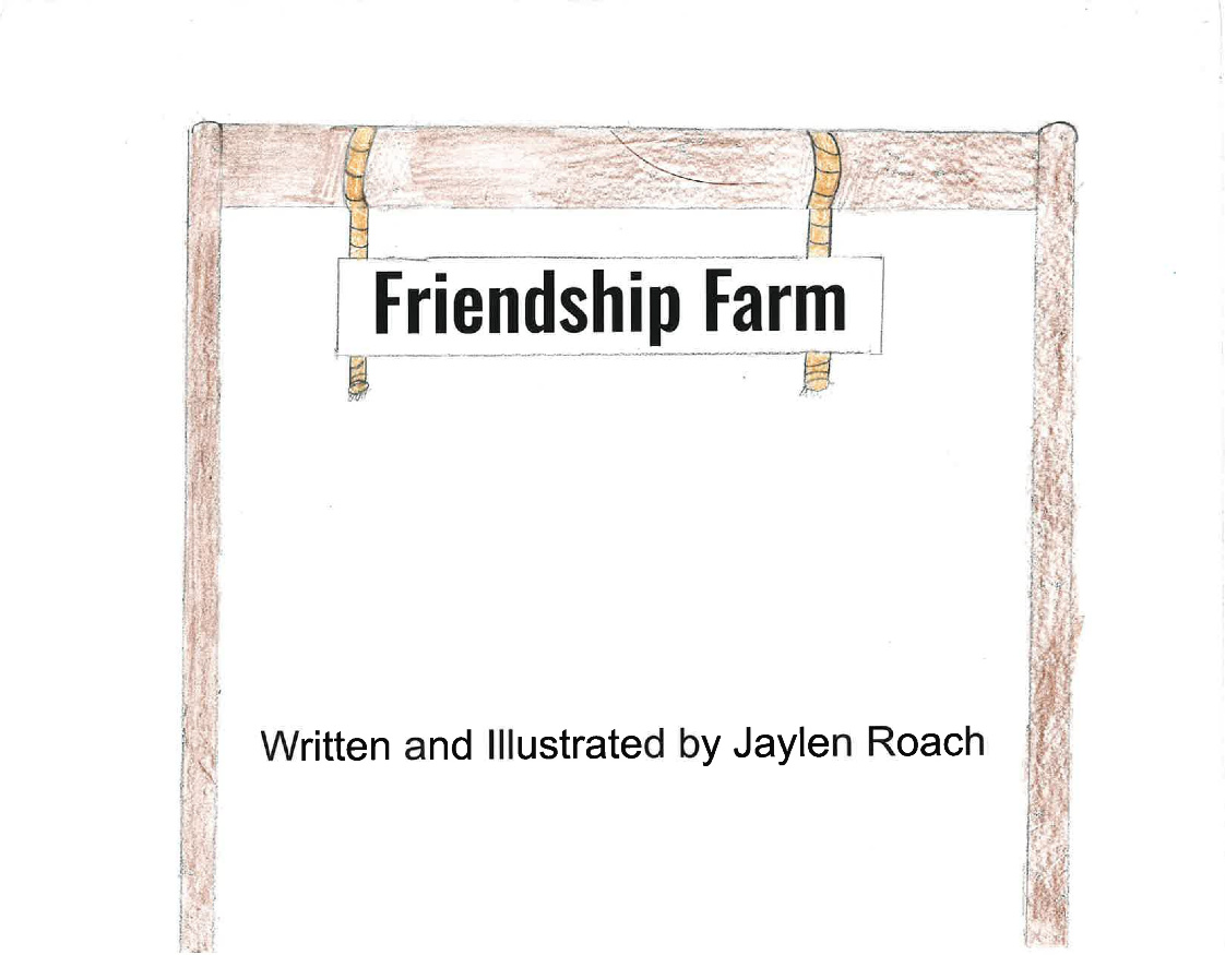 Jaylen Roach - Friendship Farm