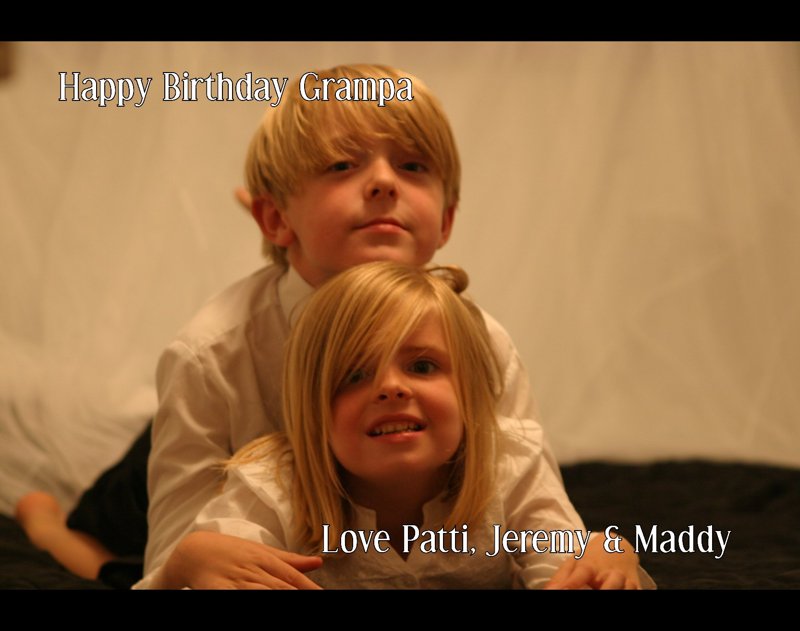 Happy Birthday Grampa
