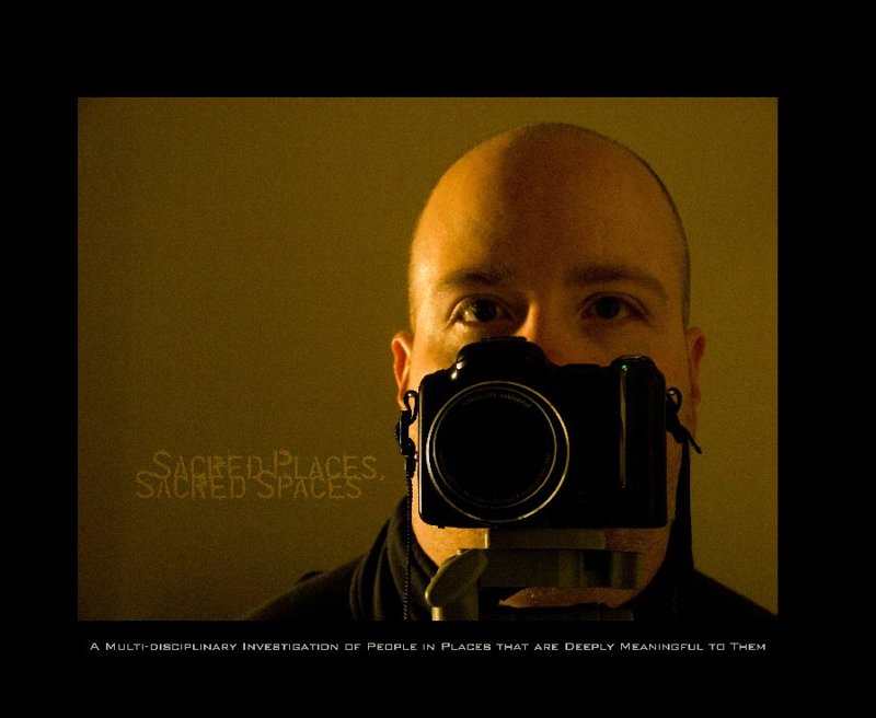 Sacred Places / Sacred Spaces