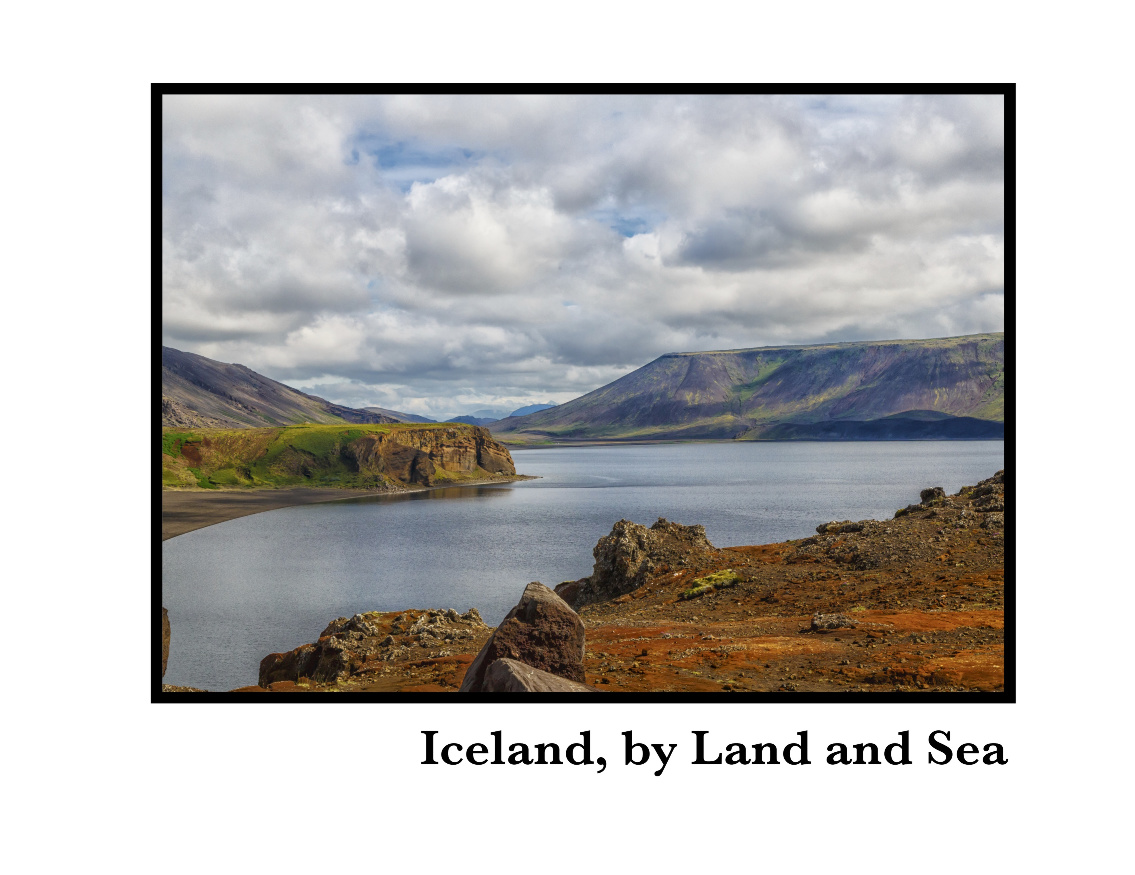 Iceland, By Land and Sea