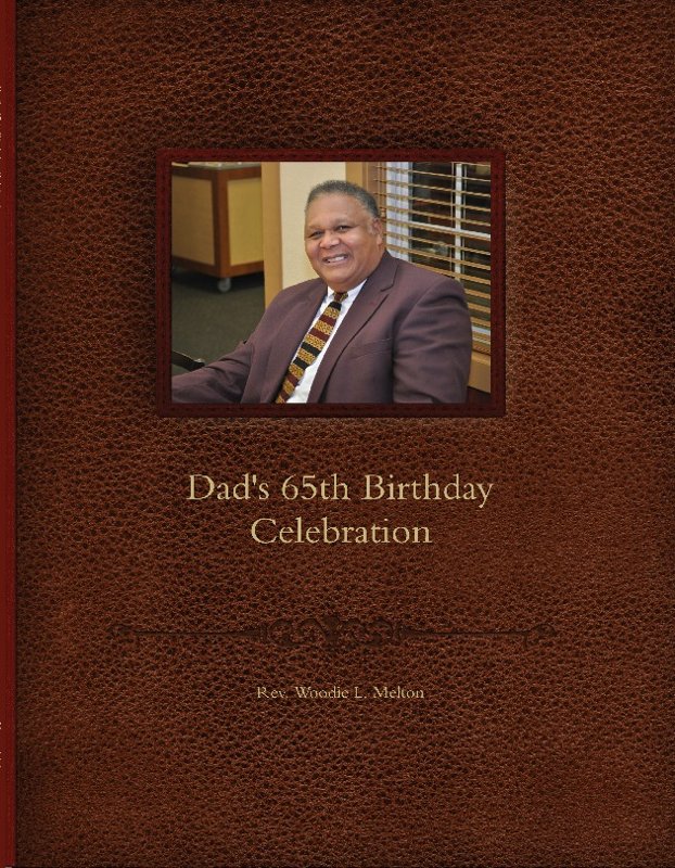 Dad's 65th Birthday Celebration