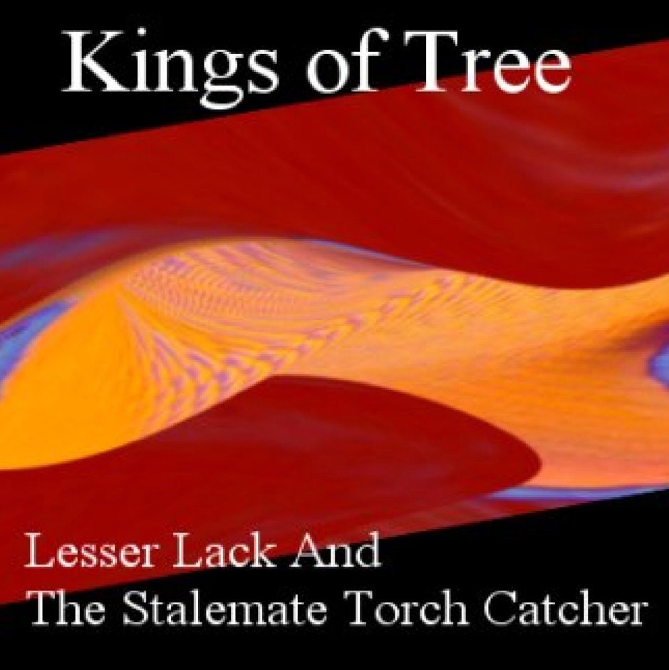 Lesser Lack And The Stalemate Torch Catcher..