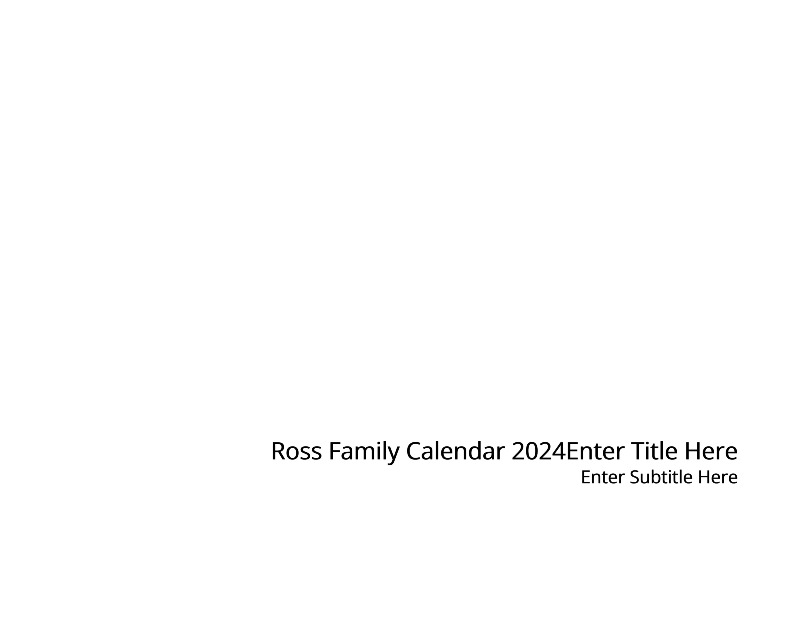 Ross Family Calendar 2024 Designer Photo Calendar PrestoPhoto