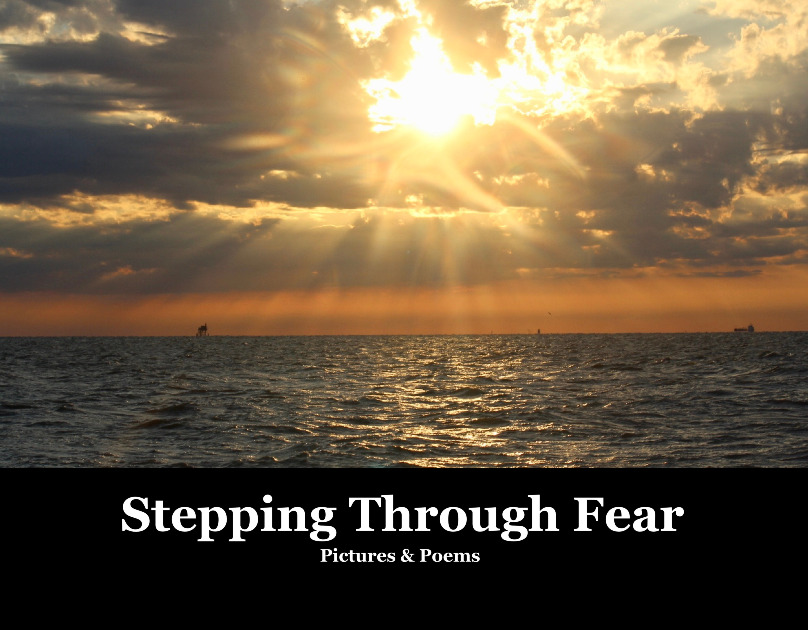 Stepping Through Fear