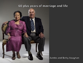 60 plus years of marriage and life.... Jumbo and Betty