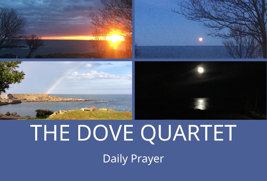 The Dove Quartet - Daily Prayer