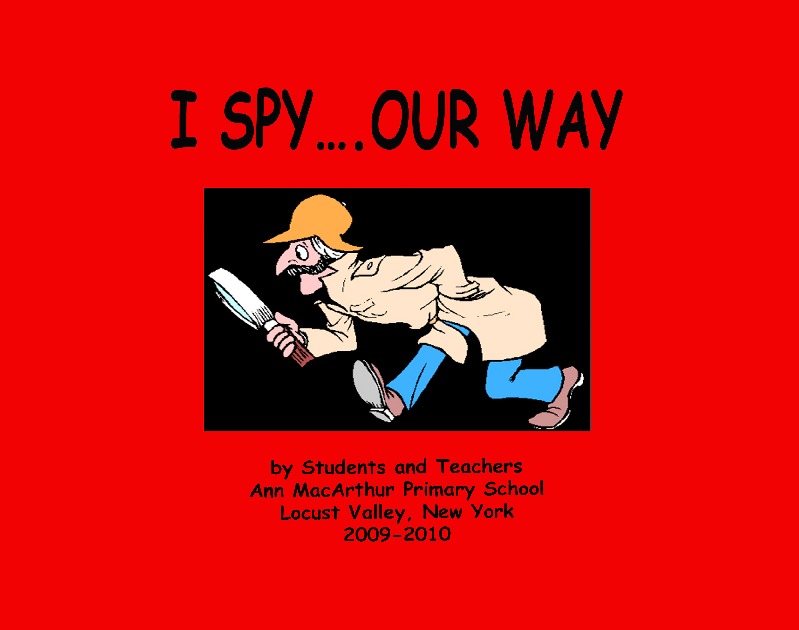 I Spy ... Our Way