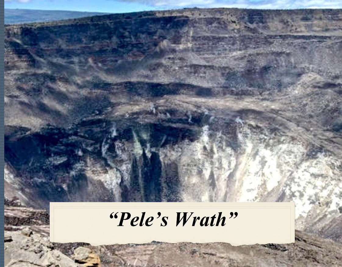 "Pele's Wrath"