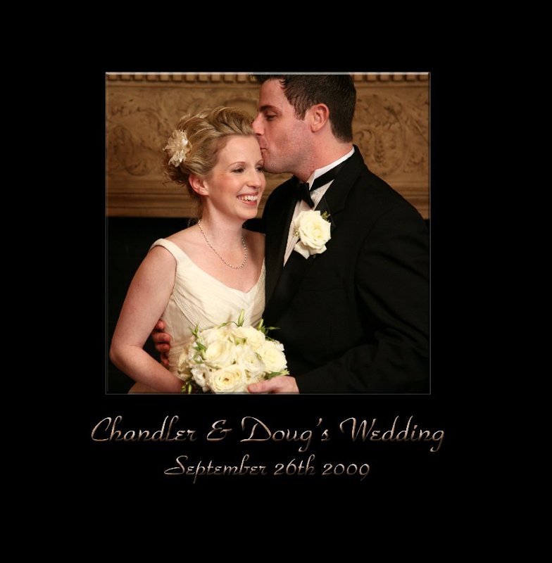 Chandler & Doug's Wedding