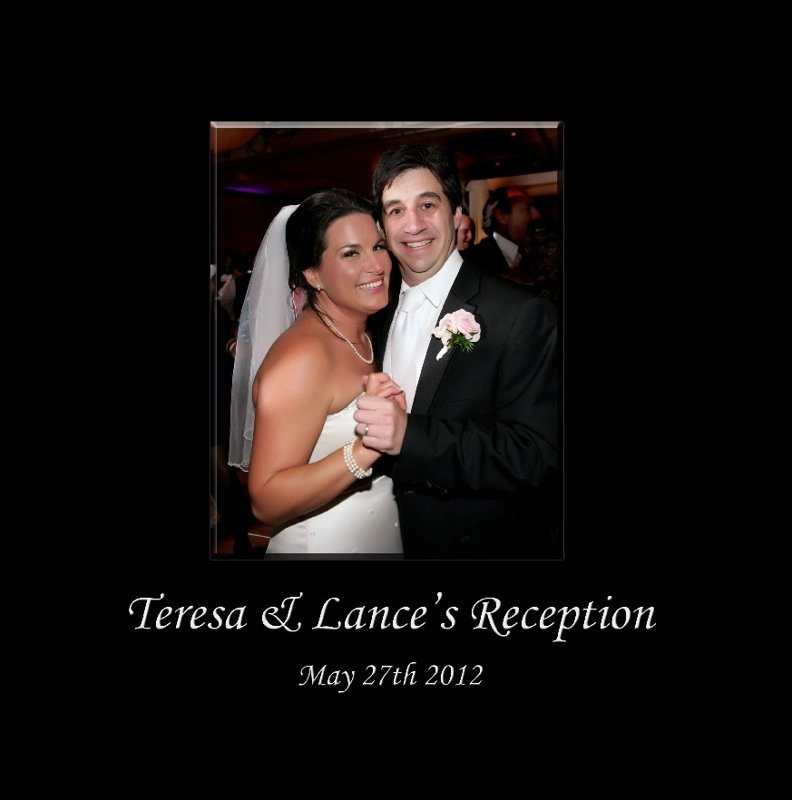 Teresa & Lance's Reception