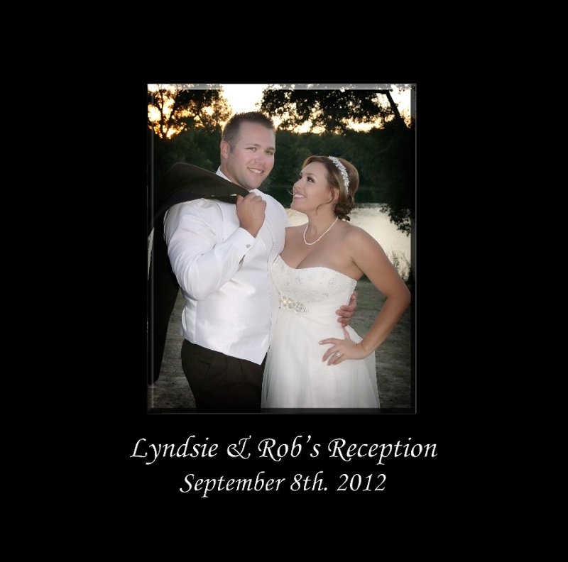 Lyndsie & Rob's Reception