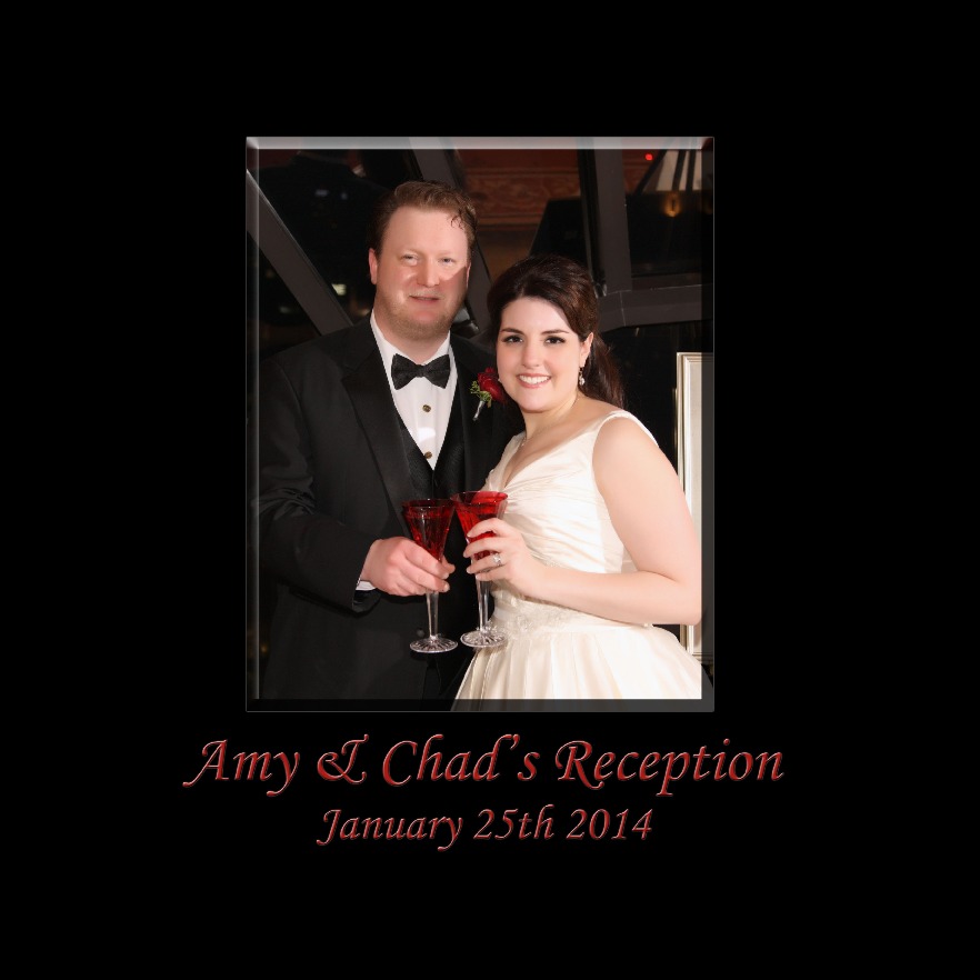 Amy & Chad's Reception