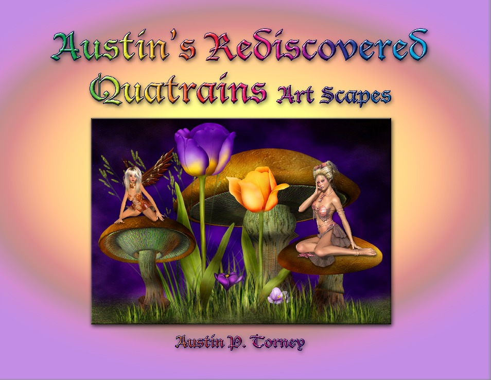 Austin's Rediscovered Quatrains Art Scapes 13x10