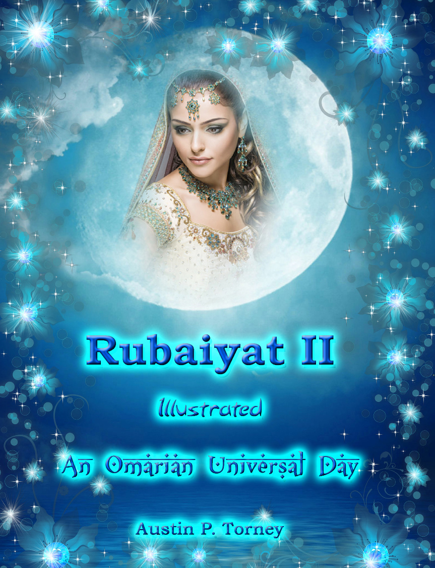 Rubaiyat II Illustrated An Omarian Universal Day 8.5x11 500pg