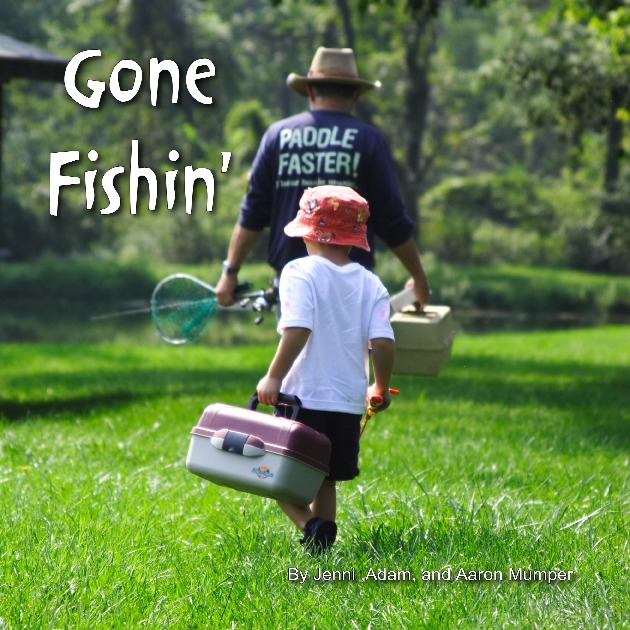 Gone Fishing